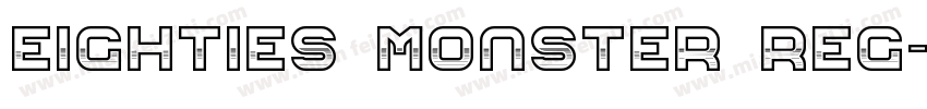 Eighties Monster Reg字体转换